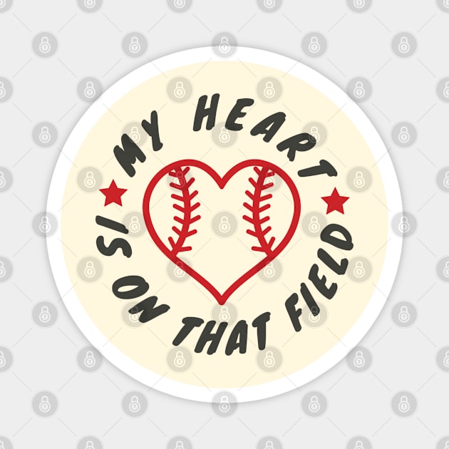 My Heart Is On That Field Magnet by KnockingLouder